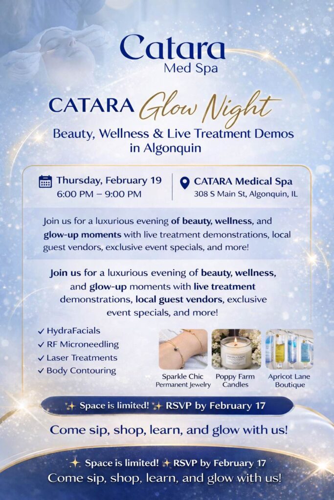 Catara Med Spa Glow Night Algonqin IL